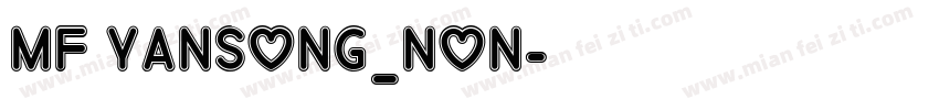 MF YanSong_Non字体转换